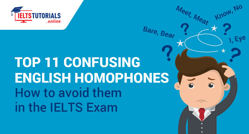 Top 11 Confusing English Homophones